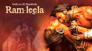 Goliyon Ki Raasleela RamLeela Full Movie  Ranveer Kapoor  Deepika Padukone  HD Review and Facts [upl. by Noslen]