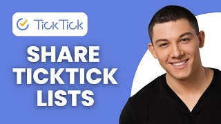 How to Share TickTick Lists 2024 [upl. by Airret]