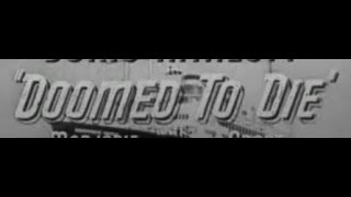 Doomed to Die 1940 Crime Mystery [upl. by Fatsug779]