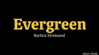 Almars  Evergreen  Barbra Streisand [upl. by Powder85]