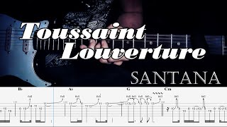 Toussaint Louverture  Santana Full TAB  Guitar Cover  Tutorial  Lesson [upl. by Azirb]