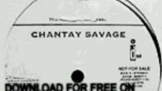 chantay savage  Dont Let It Go To Your Head  Dont Let I [upl. by Yrrol372]