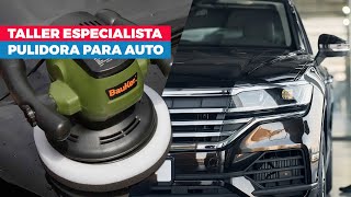 El Taller del Especialista Pulidora para automóvil [upl. by Oirasor]