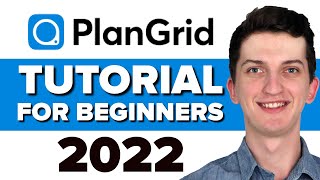 COMPLETE PlanGrid Tutorial For Beginners 2022  How To Use Plangrid Software [upl. by Cleve]