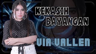 Via Vallen  KEKASIH BAYANGAN  Official Video [upl. by Yro42]