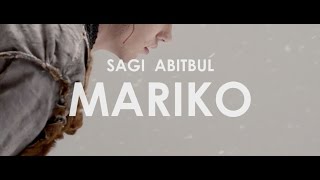 Sagi Abitbul  Mariko Official Video TETA [upl. by Broadbent633]