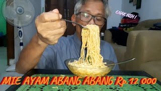 MIE AYAM ABANG ABANG Rp12 000 [upl. by Trotter680]