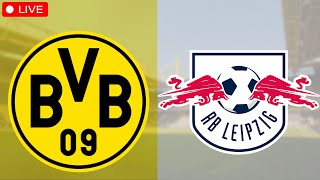 Borussia Dortmund  RB Leipzig  Bundesliga LIVE [upl. by Wentworth]