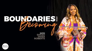 Boundaries And Becoming X Sarah Jakes Roberts [upl. by Harl210]