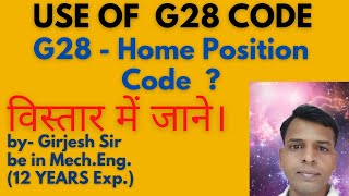 Use of G28 Code  Home Position Code for CNC VMC  Skill development tips  Meaning of G28 Code [upl. by Atikel611]