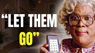 Let Them Negative People Go  Madea Advice [upl. by Renzo261]