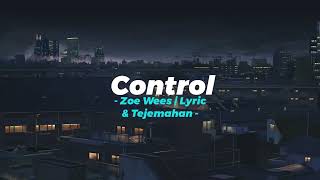 Zoe Wees  Control Speed Up  Lyric amp Terjemahan [upl. by Berl]