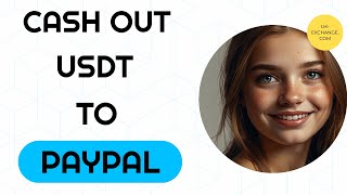 Can I Cash Out USDT to PayPal 💸➡️💳 [upl. by Middlesworth]