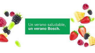 Un verano saludable​ Un Verano Bosch [upl. by Ojeibbob]