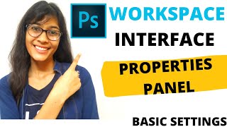 How to setup WORKSPACE and INTERFACE in Photoshop 2020  Properties Panel  Basic settings [upl. by Schreibe284]