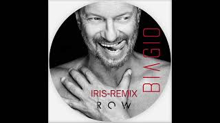 IrisBiagio Antonacci Edit dj Row [upl. by Brear]