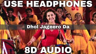 Dhol Jageero Da 8D Audio  Master Saleem  3D Audio  8D Song  3D Song [upl. by Woodcock455]