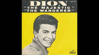 quotThe Wandererquot 1961 Alternate Version Stereo by Dion amp The Del Satins [upl. by Atteinotna425]