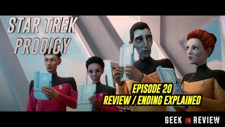 Star Trek Prodigy Finale Season 1 Episode 20 quotSupernova Part 2quot REVIEW  ENDING EXPLAINED [upl. by Lindholm700]