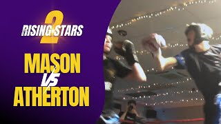 RISING STARS 2 Logan Mason VS Jared Atherton [upl. by Halihs]