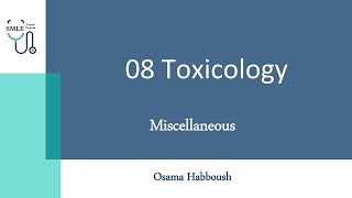 Toxicology  Miscellaneous  SMLE Crash Course [upl. by Fesuy]