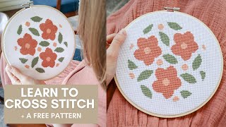 How to Start Cross Stitching  An InDepth Tutorial  A Free Cross Stitch Pattern [upl. by Urbanus]