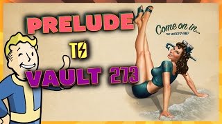 FALLOUT 4  Quest Mod Prelude To Vault 273 2 [upl. by Marrilee907]