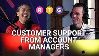 Customer Support from Account Managers [upl. by Lydon]