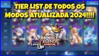 A MELHOR TIER LIST DE MOBILE LEGENDS ADVENTURE ATUALIZADA 2024 [upl. by Aihsiek665]