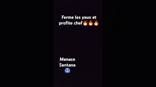 menace santana🥶 song menacesantana rap rapfr [upl. by Anisamoht]