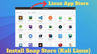 How to Install SNAP STORE on Kali Linux [upl. by Billie]