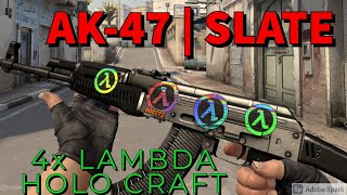 ST Ak47  Slate 4x LAMBDA HOLO craft field tested 022 float 1080p60 [upl. by Alexandros]