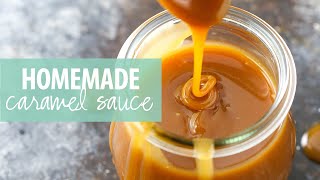 Homemade Caramel Sauce [upl. by Windzer]