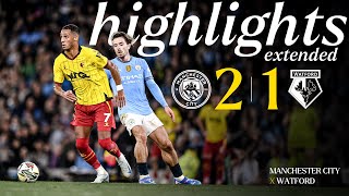 Manchester City 21 Watford  Extended Highlights 🎞️ [upl. by Acissaj659]