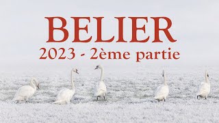 BELIER  Projection 2ème semestre 2023 [upl. by Erhard608]