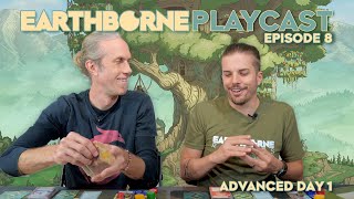 Earthborne Playcast  Episode 8 Advanced Day 1 [upl. by Ainollopa]