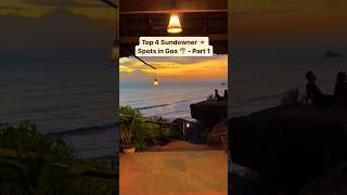 Top Sundowner In Goa  Goa Beach Cafes  Goa Sunset [upl. by Namolos]