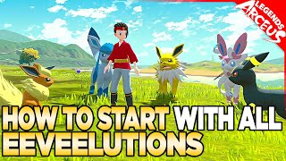 How to START with ALL Eeveelutions in Pokemon Legends Arceus [upl. by Lenhart]