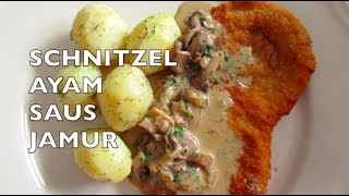 Schnitzel Ayam Saus Jamur I Chicken Schnitzel with Mushroom Sauce [upl. by Eetnahs]