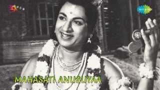 Mahasathi Anasuya  Sreedhara Keshava song [upl. by Goff]