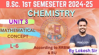 Unit No3 BSc 1st Semester Chemistry L6  BSc 1st Year Chemistry Lecture RRBMU [upl. by Iaverne]