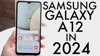 Samsung Galaxy A12 In 2024 Still Worth Buying Review [upl. by Aileen]