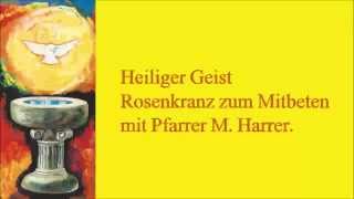 Heiliger Geist Rosenkranz [upl. by Krebs614]