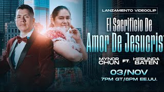 🎼 Mynor Chun Ft El Sacrificio De Amor De Jesucristo Ft Herlinda Baten 🇬🇹🇺🇸 [upl. by Ahrendt911]