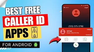 5 Best Free Caller ID Apps for Android of 2024  Caller Identification App 🤙 ✅ [upl. by Leonsis675]