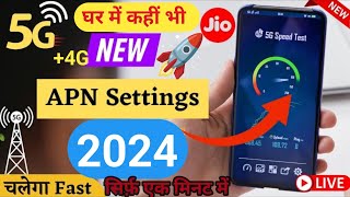 Jio New APN Settings 2024  Jio Network Problem Solution 100  Jio Slow Internet Speed Problem Fix [upl. by Ailimaj]