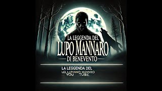 Il Lupo Mannaro di Benevento [upl. by Wohlert720]