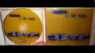 Salsotto Featuring DJ Stella  No time for lies 2000 Lost in space mix [upl. by Emmanuel]