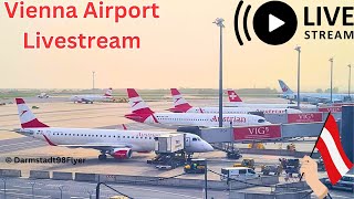 ✈️❤️ Vienna Airport Livestream Part 1  d98flyer viennaairport planespotting [upl. by Bik]