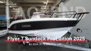 Bénéteau Flyer 7 Sundeck ProEdition 2025 [upl. by Schiffman2]